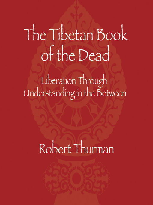 Title details for The Tibetan Book of the Dead by Robert Thurman - Wait list